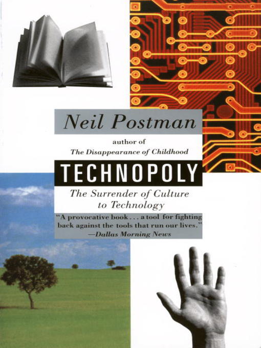 Title details for Technopoly by Neil Postman - Wait list